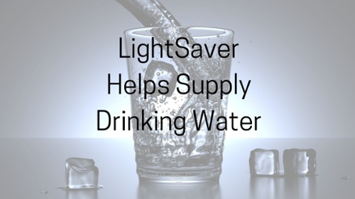 LightSaver Helps Supply Drinking Water Title Graphic​​