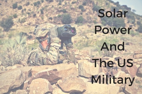 Solar Power and The US Military Title Graphic