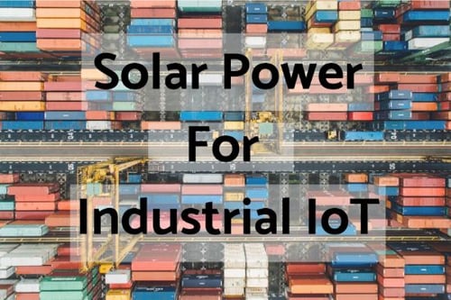 Solar Power For Industrial IoT Title Graphic