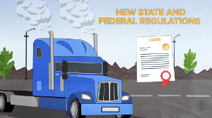 A blue truck is shown with a document labeled CARB and the title New State and Federal Regulations in the background