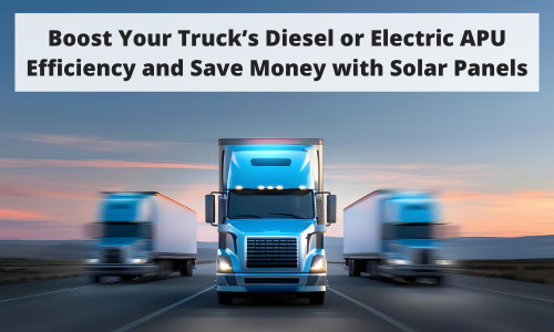 Three semi-trucks driving on a highway at dusk, promoting increased APU efficiency and cost savings with solar panels.